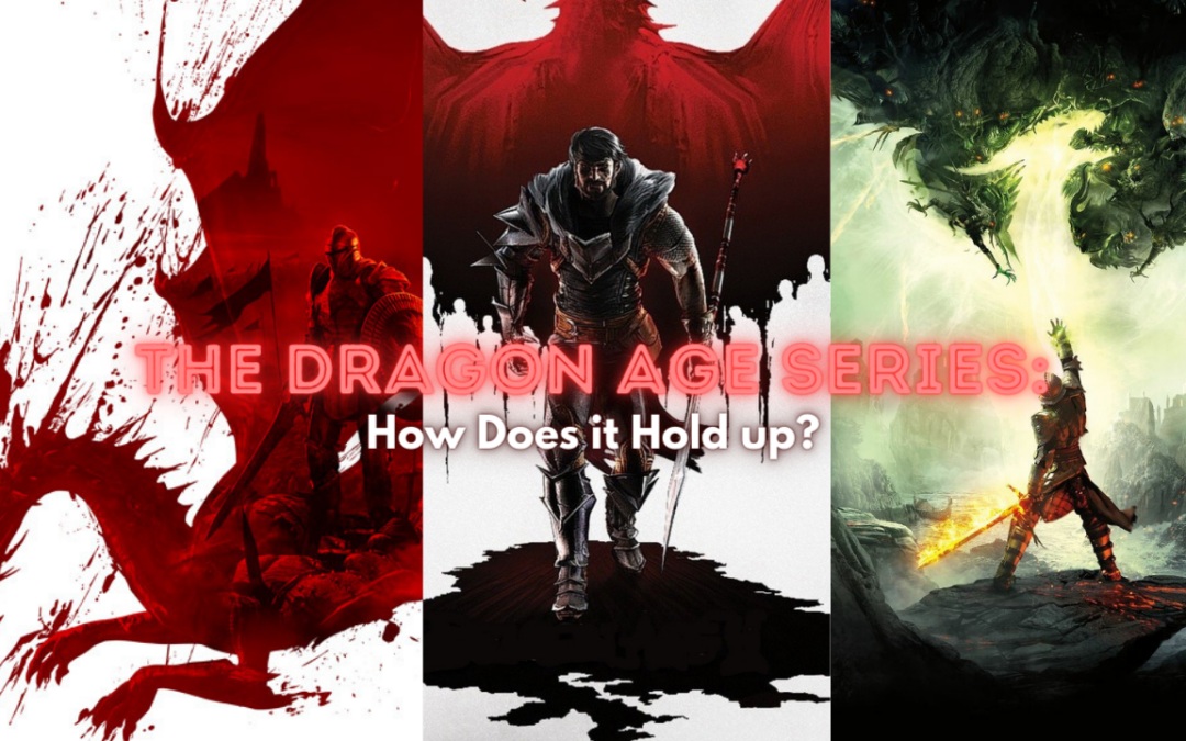 Dragon Age Series Review: How does it hold up