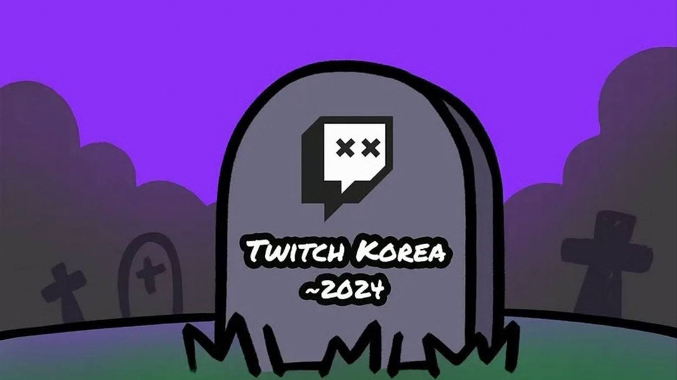 Why Twitch left Korea and what happened next